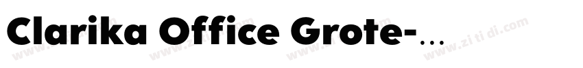 Clarika Office Grote字体转换 Clarika Office Grote字体转换